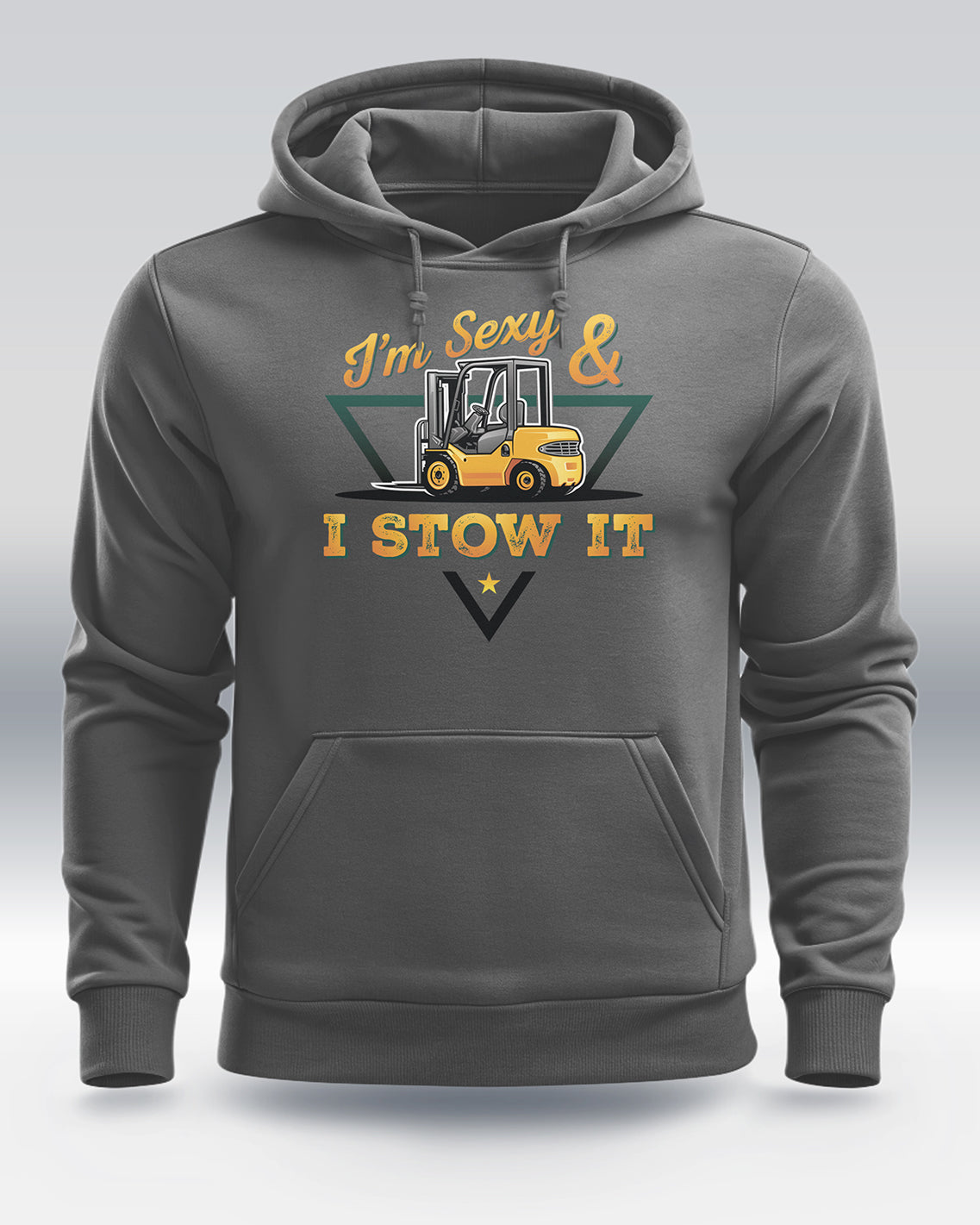Playcrafter "Sexy & I Stow It" Hoodie